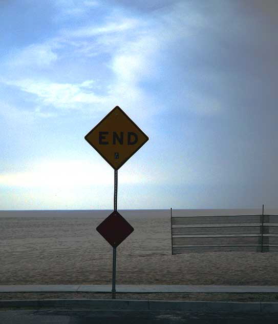 End sign, Marina Peninsula, just south of Venice Beach, where America ends at the Pacific