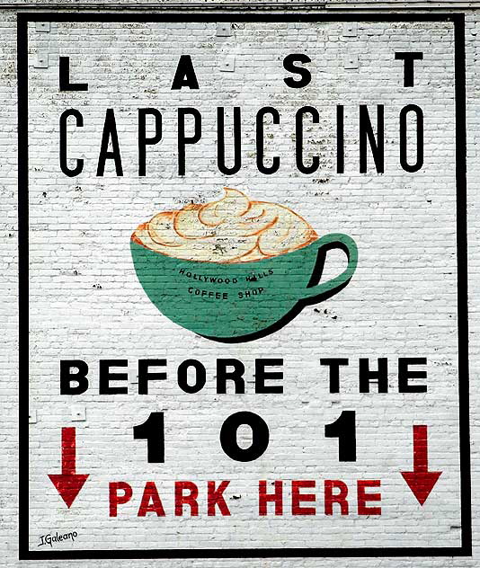 "Last Cappuccino before the 101" - mural by Jorge Galeano, Franklin Avenue, Hollywood