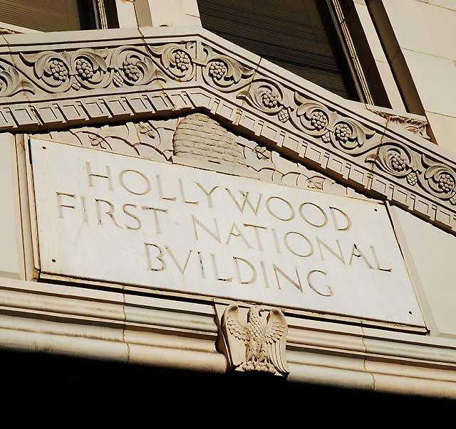 Hollywood First National Bank - 1927, Meyer and Holler, 6777 Hollywood Boulevard Hollywood First National Bank - 1927, Meyer and Holler, 6777 Hollywood Boulevard