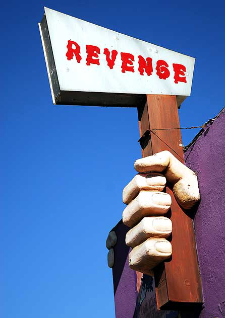 "Revenge" sign, Vineland Avenue, North Hollywood