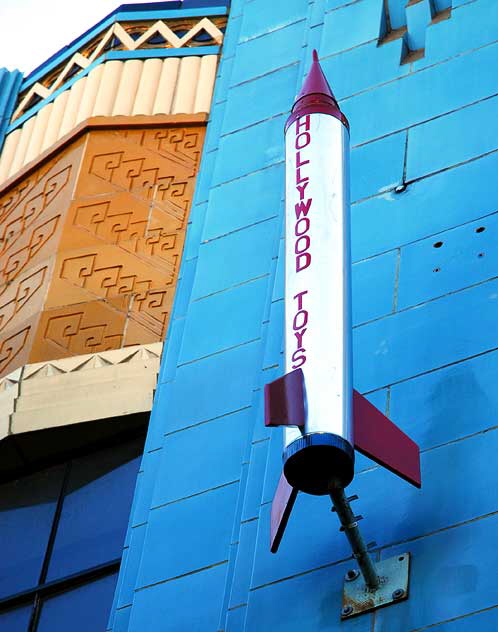 "Hollywood Toys" - rocket on wall of toy store, Hollywood Boulevard at Cherokee