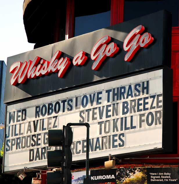 Whisky a Go Go, Sunset Strip, West Hollywood - marquee, Wednesday, January 28, 2009