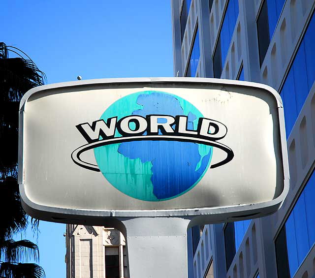 World sign, Hollywood Boulevard at Sycamore