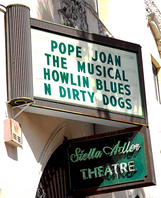 Marquee at the Stella Adler Theater in Hollywood - Pope Joan
