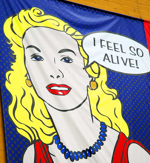 "I Feel So Alive!" graphic on Fairfax Avenue, just north of Wilshire