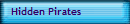 Hidden Pirates