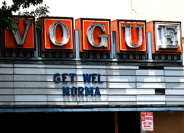 Vogue Theater, Hollywood Boulevard - Get Well Norma