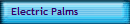 Electric Palms