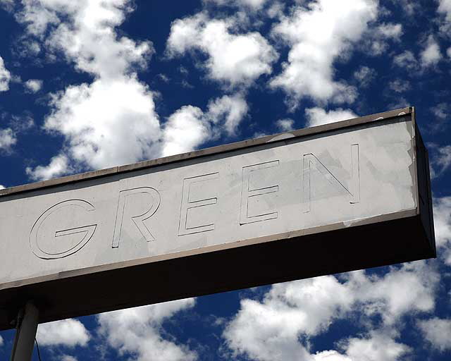 Sign at GREEN, now-closed store on North La Brea Avenue, Los Angeles (Hollywood)