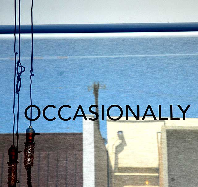"Occasionally" - window on North La Brea Avenue, Los Angeles (Hollywood)