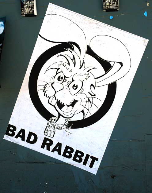 "Bad Rabbit" - art poster on a temporary wooden wall at a salvage yard in the Sunset Junction area east of Hollywood