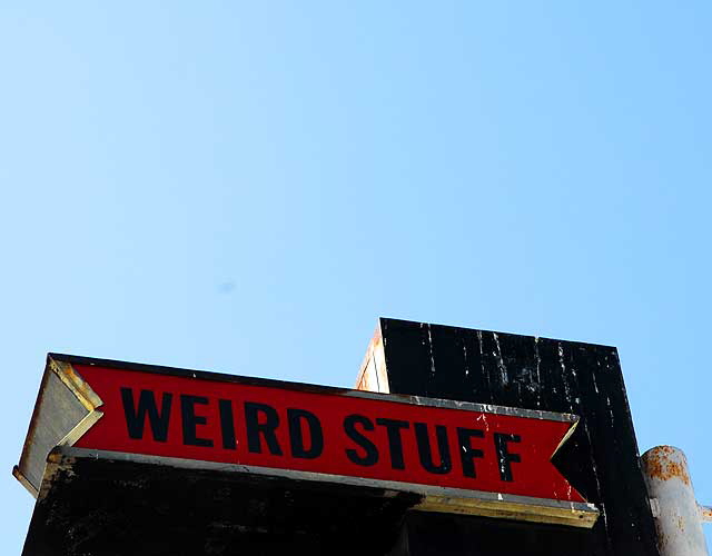 "Weird Stuff" - sign above "Off the Wall" - Melrose Avenue