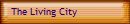 The Living City