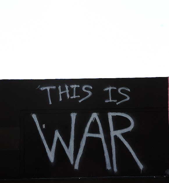 "This Is War" - Melrose Avenue, Monday, November 2, 2009