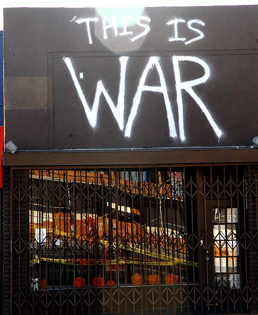 "This Is War" - Melrose Avenue, Monday, November 2, 2009