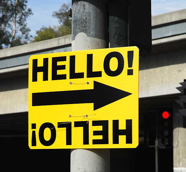 Hello - sign directing the crew to where they're filming another movie, Franklin Avenue, Hollywood