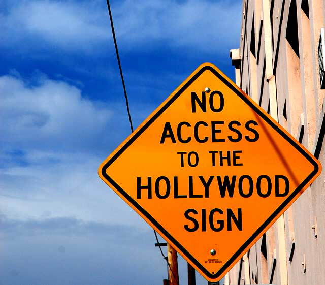 No Access to the Hollywood Sign, Gower and Franklin, Hollywood