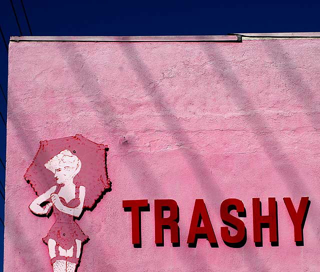 Trashy Lingerie, North La Cienega Boulevard and Oakwood in West Los Angeles