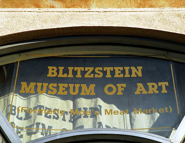 Blitzstein Museum of Art (Formerly Moe's Meat Market) - Fairfax Avenue, Los Angeles