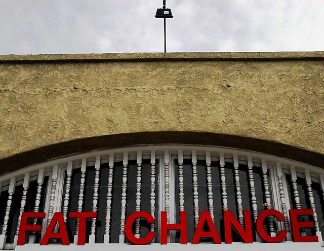 Fat Chance, North La Brea Avenue, Los Angeles