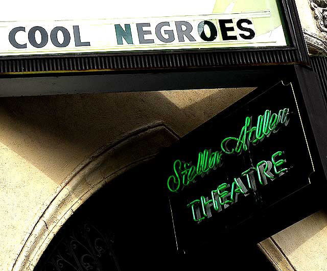 Stella Adler marquee - Cool Negroes