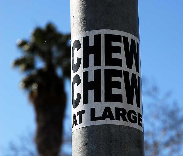 Chew Chew At Large, sticker on pole, Hollywood