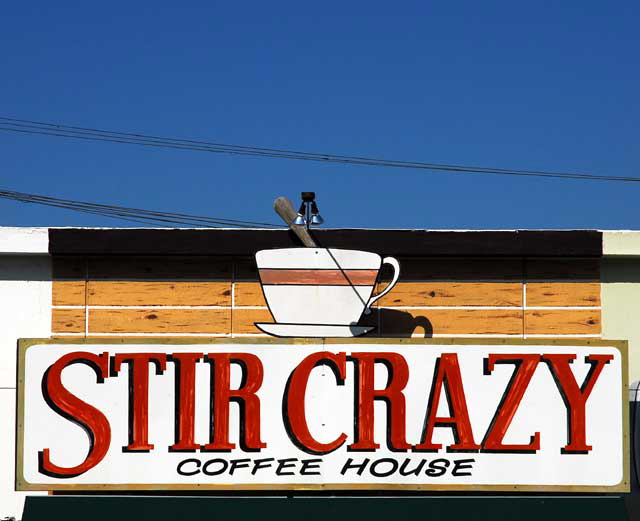 Stir Crazy - coffeehouse on Melrose Avenue