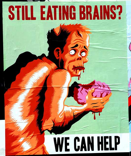 Still Eating Brains? - poster, Melrose Avenue