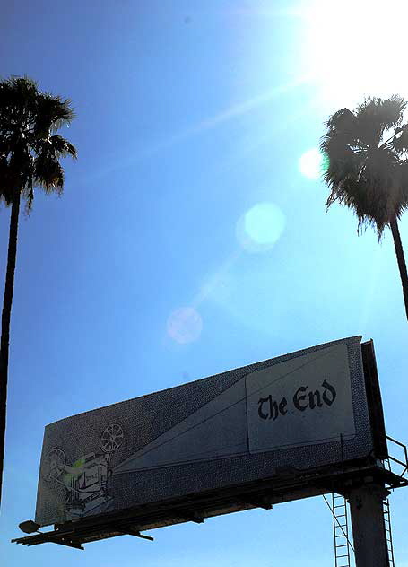 The End, Jennifer Bornstein, art billboard on Sunset Boulevard at Vista, part of "How Many Billboards: Art In Stead" - a large-scale urban art show by the MAK Center for Art and Architecture at the Schindler House - photographed on Thursday, February 25, 2010