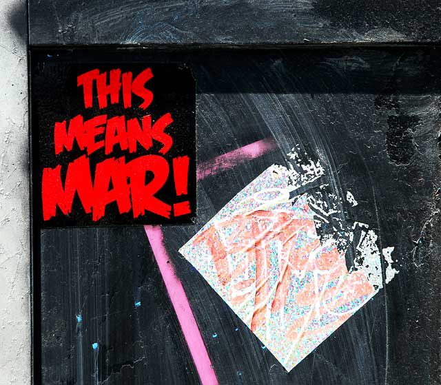 This Means War! - sticker on utility box, Santa Monica