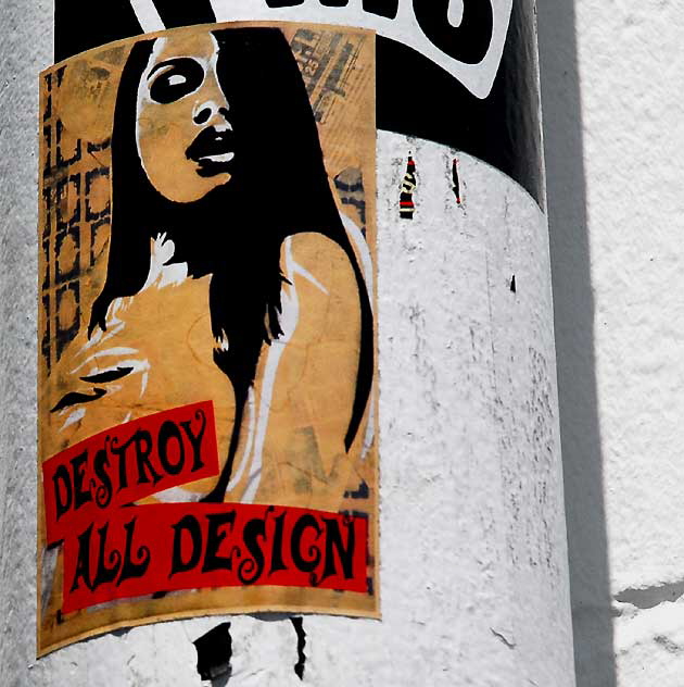 Destroy All Design, Melrose Avenue, Hollywood