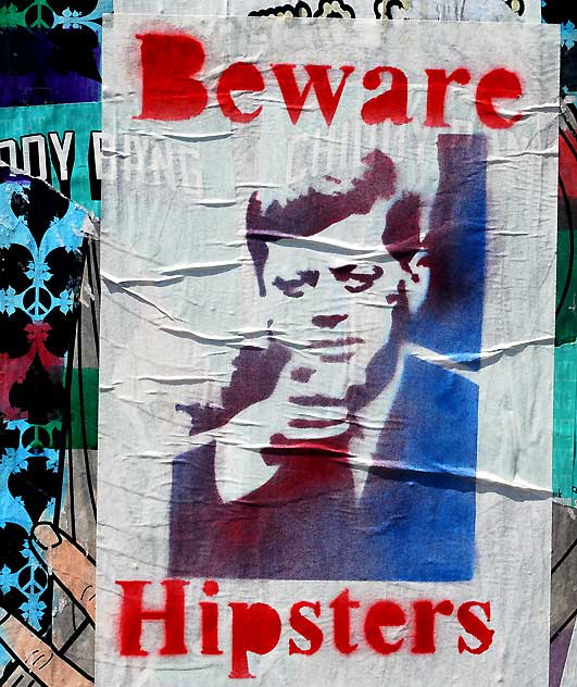 Beware Hipsters (JFK) - Melrose Avenue, Hollywood