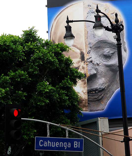 Mummy Billboard, Hollywood Boulevard at Cahuenga 