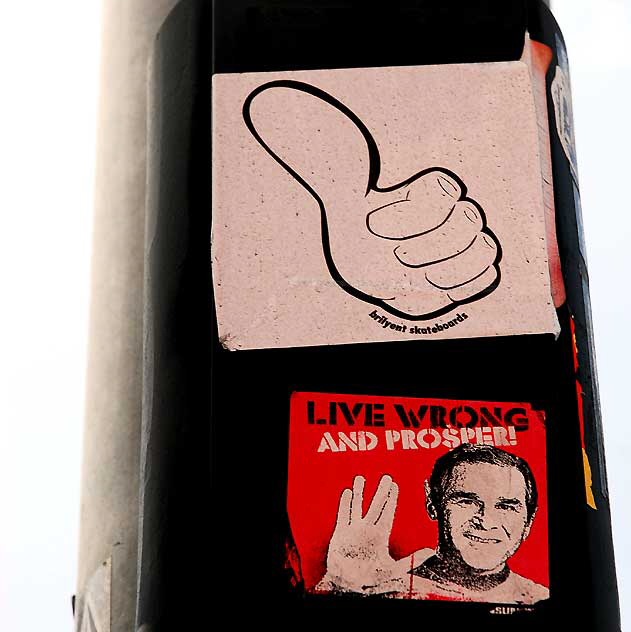 Live Wrong and Thumbs Up - stickers, La Cienega at Oakwood, West Hollywood 