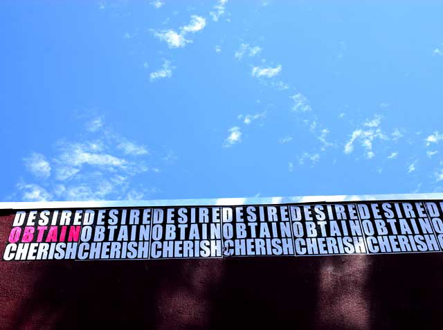 Desire-Obtain-Cherish - wall on Fairfax Avenue, Los Angeles