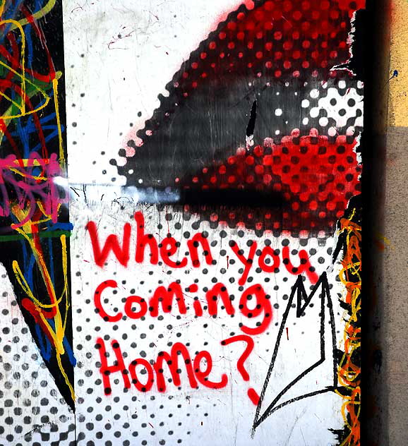 "When Are You Coming Home?" - art wall on La Brea at Olympic 