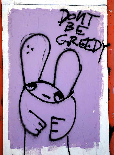 "Don't Be Greedy" - art wall on La Brea at Olympic 