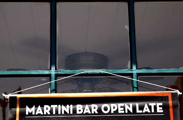 "Martini Bar Open Late" - sign at Musso and Frank on Hollywood Boulevard