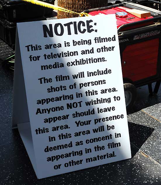 Filming notice at the Hollywood Roosevelt Hotel, Tuesday, August 10, 2010