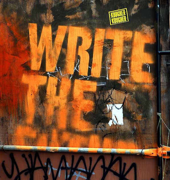 "Write the Future" - wooden door at Hollywood construction site