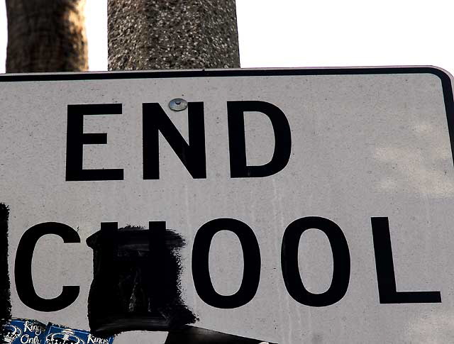 End School Zone sign changed to read "End Cool" - Fairfax Avenue