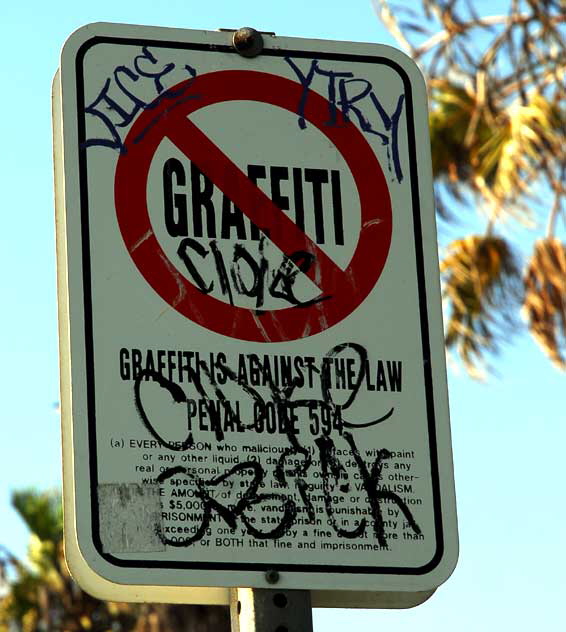 "Nice Try" - No Graffiti sign, Venice Beach