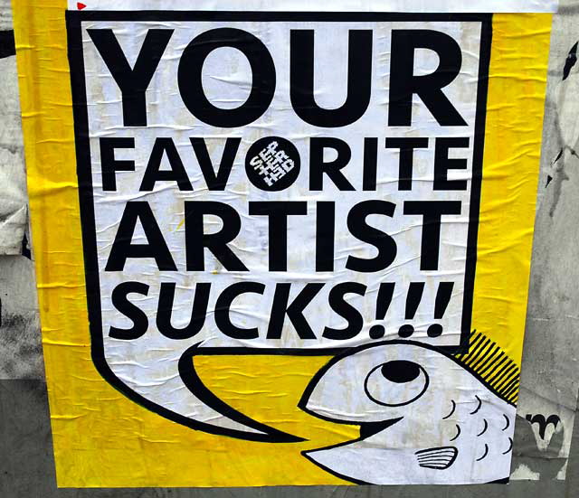 "Your Favorite Artist Sucks!" - utility box on Melrose Avenue