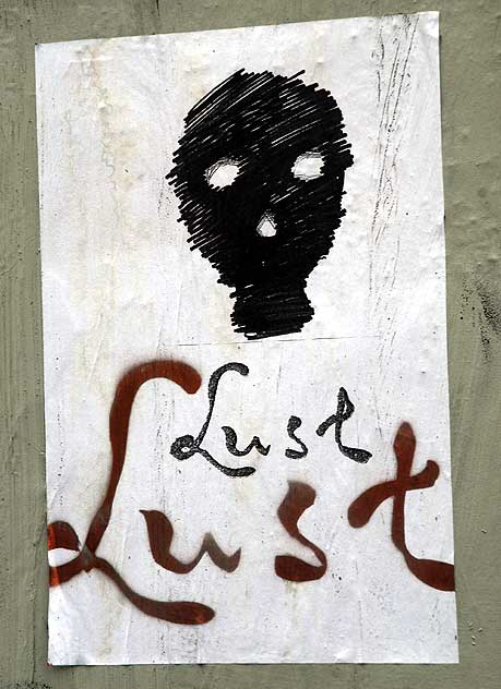 "Lust" - empty lot on Sunset Boulevard, east of Hollywood