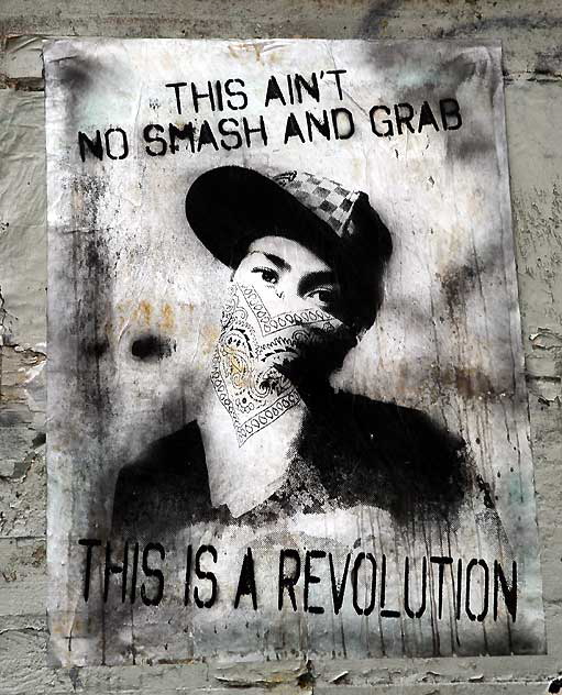 "This is a Revolution" - empty lot on Sunset Boulevard, east of Hollywood