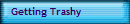 Getting Trashy