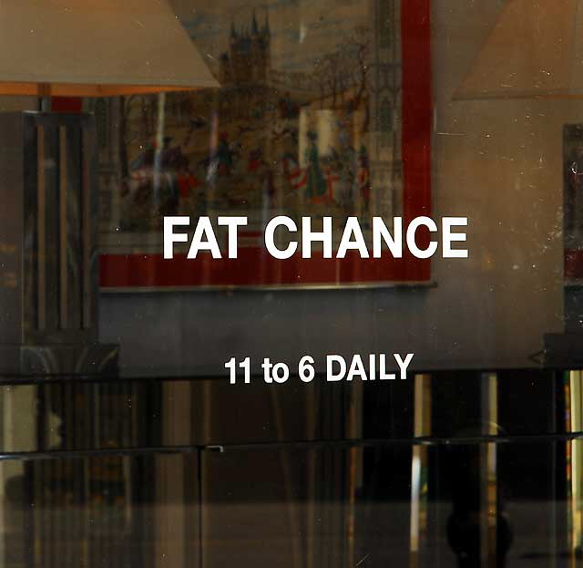 Fat Chance - door of store on North La Brea