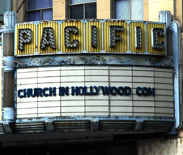 "Church in Hollywood" - Warner Pacific Theater, Hollywood Boulevard