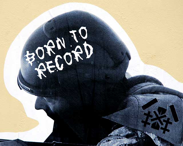 "Born to Record" graphic, La Brea and Second, south of Hollywood