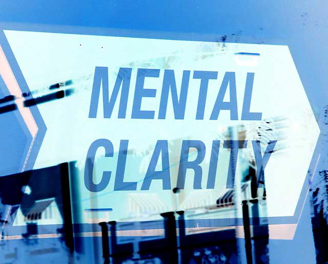 Mental Clarity - sign in window of shuttered art gallery on Hollywood Boulevard